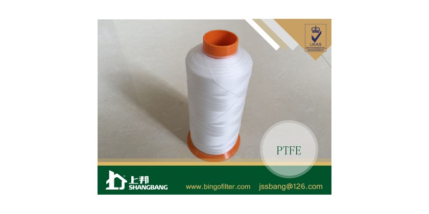 Fantastic Price for PTFE Sewing Thread for Shangbang Filter Customers